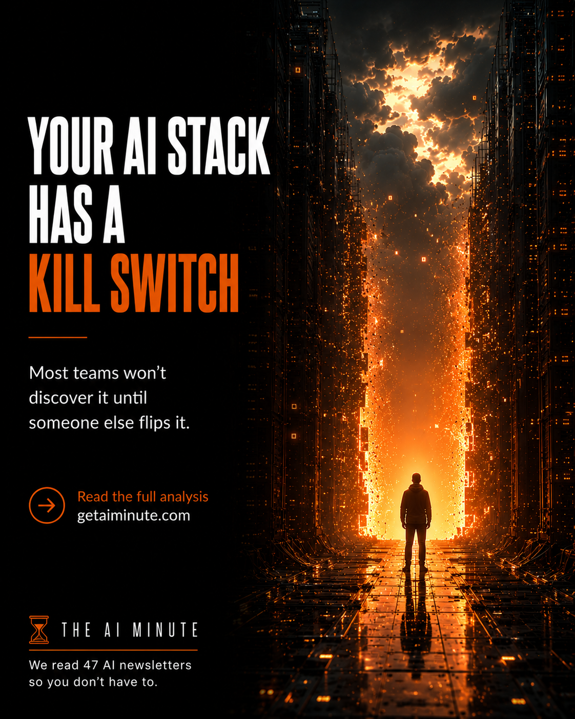 Your AI Stack Has a Kill Switch — The AI Minute Issue #37, cover slide